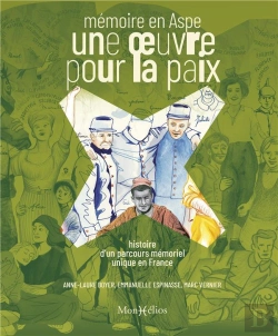 Bertrand.pt - Une Oeuvre Pour La Paix : Un Parcours Mémoriel Unique En France