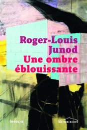 Une Ombre Eblouissante