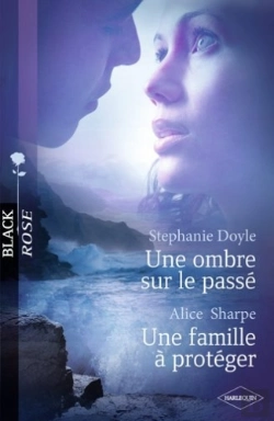 Bertrand.pt - Une Ombre Sur Le Passé ; Une Famille À Protéger