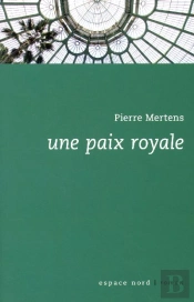 Une Paix Royale