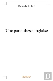 Une Parenthèse Anglaise