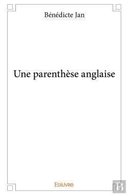 Bertrand.pt - Une Parenthèse Anglaise