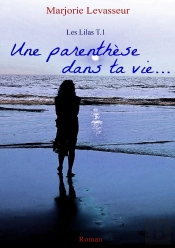 Une Parenthèse Dans Ta Vie...