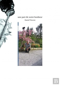 Bertrand.pt - Une Part De Notre Bonheur