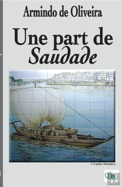Bertrand.pt - Une Part De Saudade