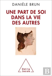 Une Part De Soi Dans La Vie Des Autres