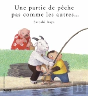 Une Partie De Pêche Pas Comme Les Autres