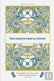 Une Passion Dans Le Desert
