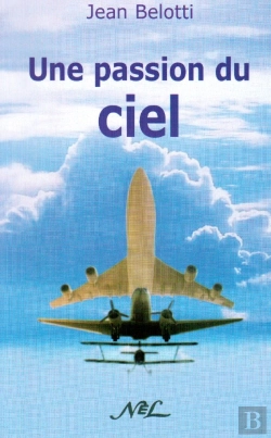 Bertrand.pt - Une Passion Du Ciel