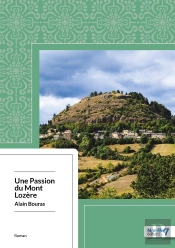Une Passion Du Mont Lozere
