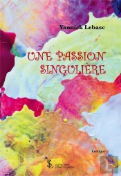 Une Passion Singulière