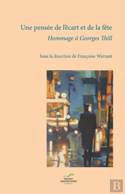Bertrand.pt - Une Pensee De L'Ecart Et De La Fete. Hommage A Georges Thill