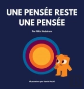Une Pensee Reste Une Pensee
