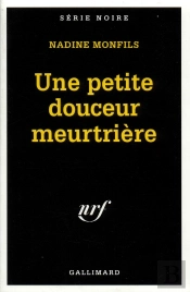 Une Petite Douceur Meurtrière
