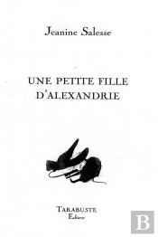 Une Petite Fille D'Alexandrie - Jeanine Salesse