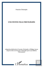 Une Petite Fille Privilegiee
