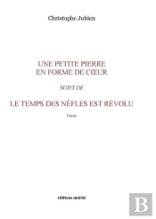 Une Petite Pierre En Forme De Coeur ; Le Temps Des Nèfles Est Révolu