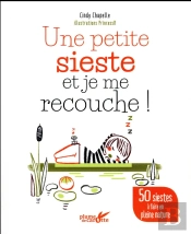 Une Petite Sieste Et Je Me Recouche ! 50 Idees Pour Roupiller En Pleine Nature