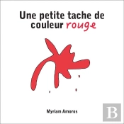 Une Petite Tache De Couleur Rouge