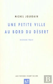 Une Petite Ville Au Bord Du Desert