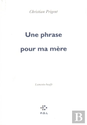 Une Phrase Pour Ma Mère ; Lamento-Bouffe