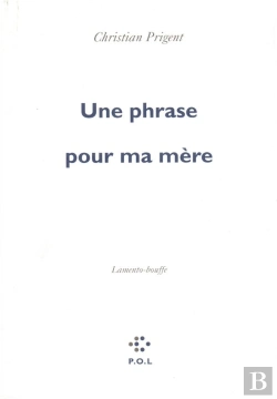 Bertrand.pt - Une Phrase Pour Ma Mère ; Lamento-Bouffe