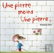 Une Pierre Moins Une Pierre