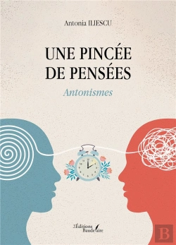 Bertrand.pt - Une Pincée De Pensées : Antonismes