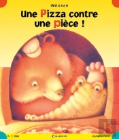 Une Pizza Contre Une Pièce !