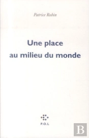 Une Place Au Milieu Du Monde