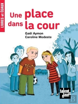 Bertrand.pt - Une Place Dans La Cour