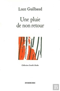 Bertrand.pt - Une Pluie De Non-Retour