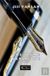 Une Plume Venimeuse