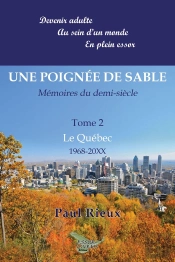 Une Poignée De Sable 2 - Le Québec