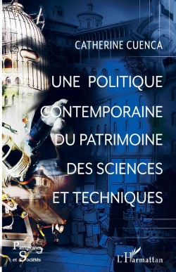 Bertrand.pt - Une Politique Contemporaine Du Patrimoine Des Sciences Et Techniques