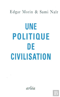 Bertrand.pt - Une Politique De Civilisation