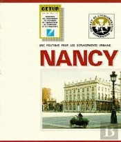 Une Politique Pour Les Déplacements Urbains ; Nancy