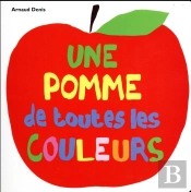 Une Pomme De Toutes Les Couleurs