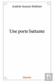 Une Porte Battante