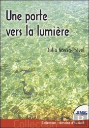 Une Porte Vers La Lumière