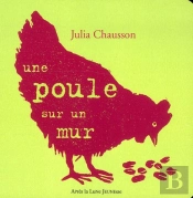 Une Poule Sur Un Mur