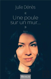 Une Poule Sur Un Mur...