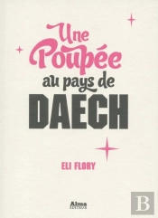 Une Poupee Au Pays De Daech