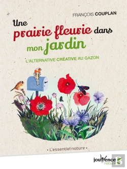 Bertrand.pt - Une Prairie Fleurie Dans Mon Jardin ; L'Alternative Créative Au Gazon