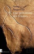 Une Préhistoire Des Femmes