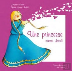 Bertrand.pt - Une Princesse Comme Iseult