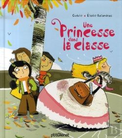 Bertrand.pt - Une Princesse Dans La Classe