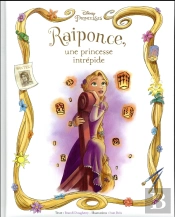 Une Princesse Intrépide, L'Histoire De Raiponce, Beau Livre