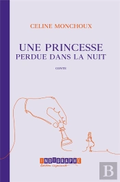 Une Princesse Perdue Dans La Nuit