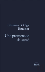 Une Promenade De Santé